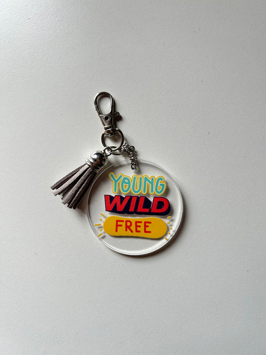 Young Wild Free Keyring