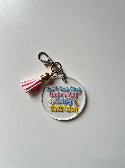 Don’t Look Back Keyring