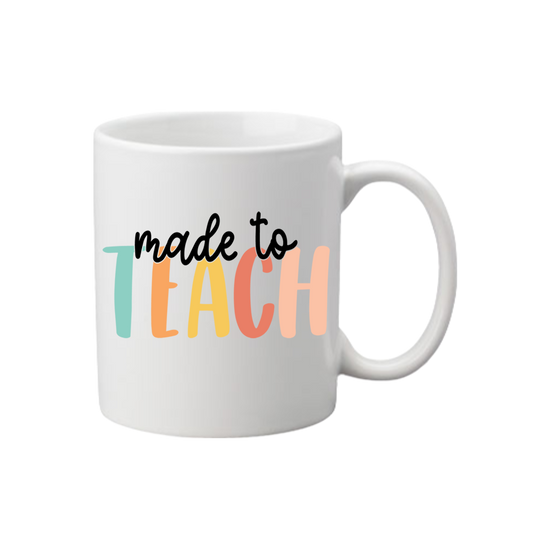 Made To Teach Mug