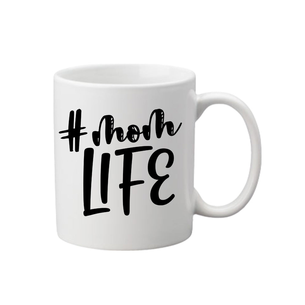 Mom Life Mug