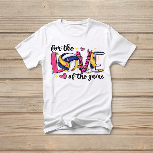 For The Love Of The Game T-shirt