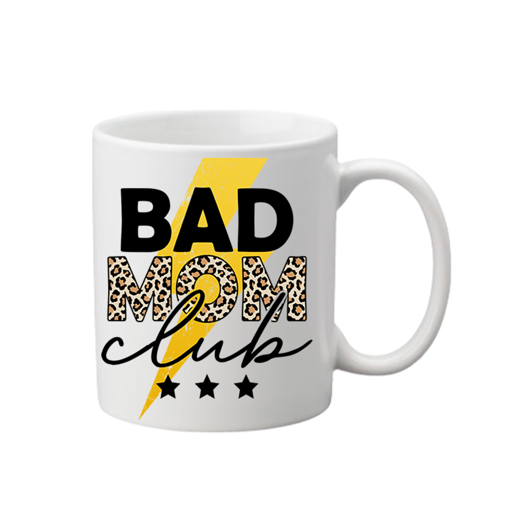 Bad Mom Club Mug