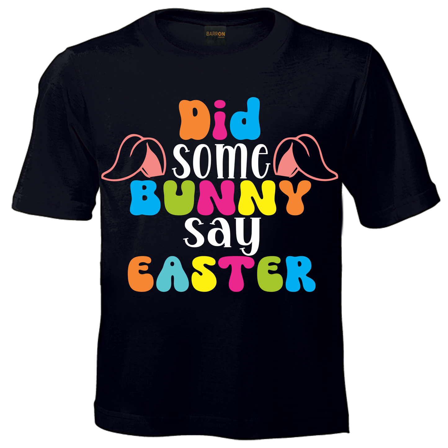 Did Some Bunny Say Easter Multi