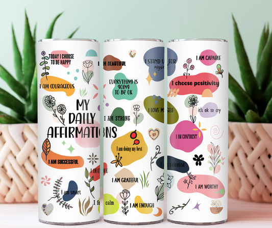 My Daily Affirmations Tumbler