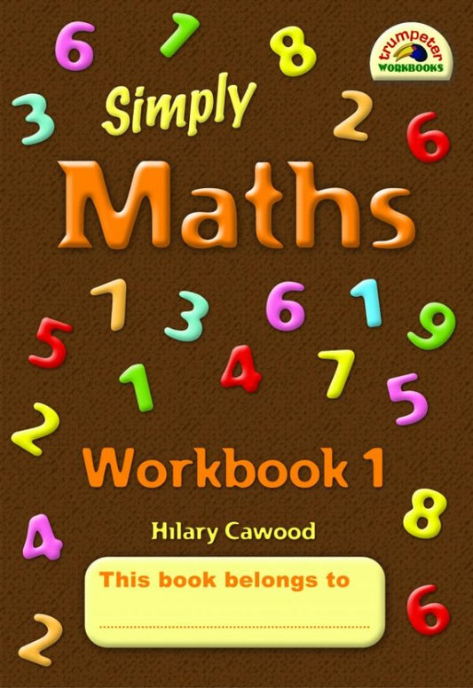 Trumpeter Simply Maths Workbook 1 (Gr 1)